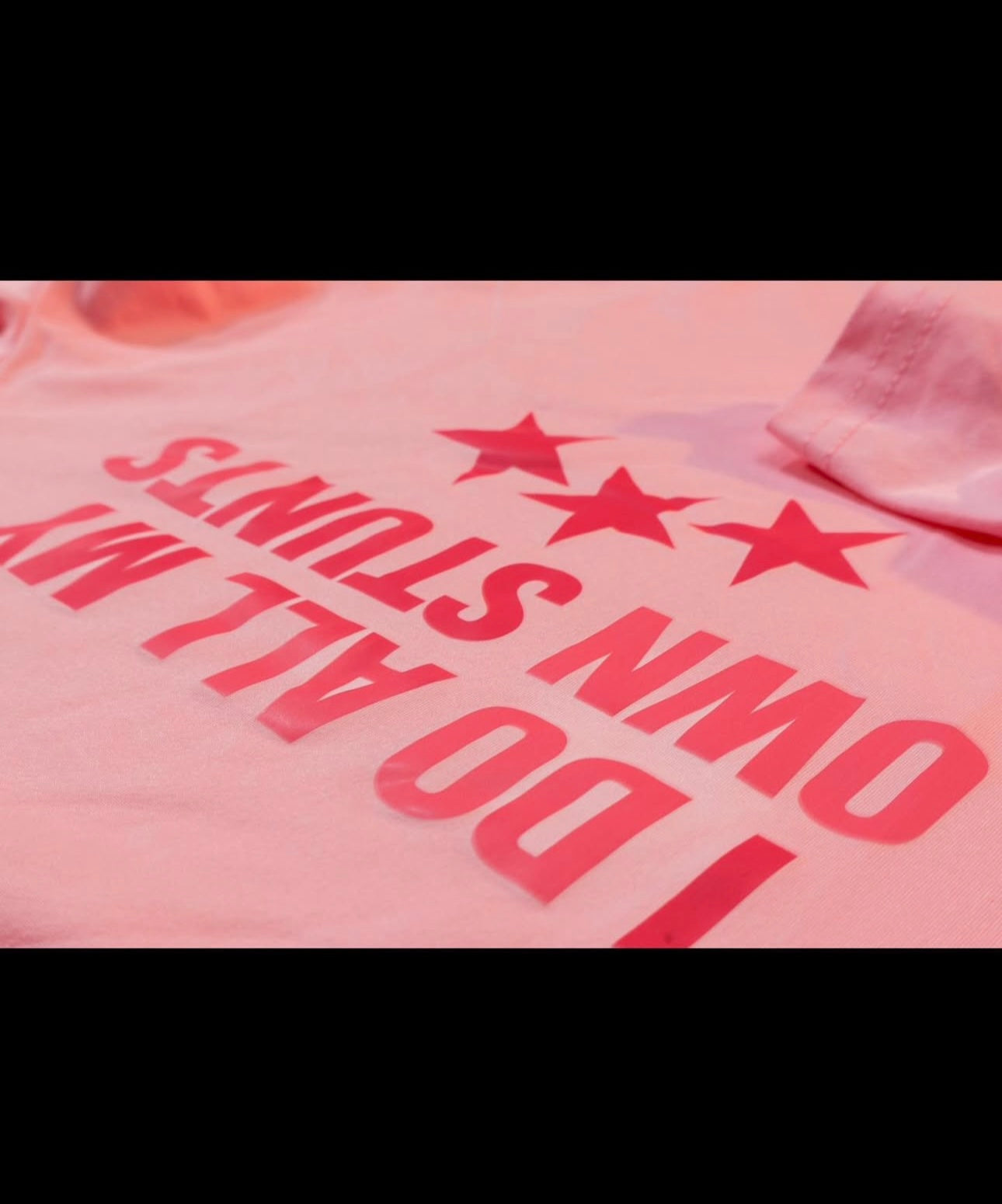 I DO MY OWN STUNTS TOP
